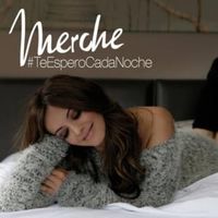 Te Espero Cada Noche - Merche