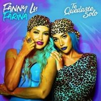 Te Quedaste Solo - Fanny Lu