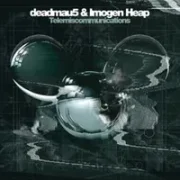 Telemiscommunications - Deadmau5