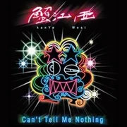 Can’t Tell Me Nothing - Vocaloid Oliver