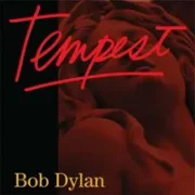 Tempest - Bob Dylan