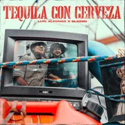 Tequila Con Cerveza ft. Blessd - Luis Alfonso