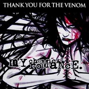 Thank You for the Venom - My Chemical Romance