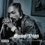 That’s That Shit ft. R. Kelly - Snoop Dogg