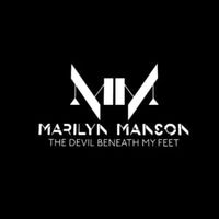 The Devil Beneath My Feet - Marilyn Manson