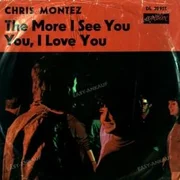 The More I See You - Chris Montez