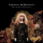 The Mystic’s Dream - Loreena Mckennitt