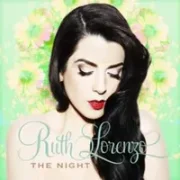 The Night - Ruth Lorenzo