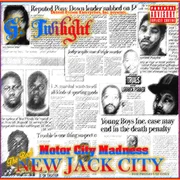 The Real New Jack City - G. Twilight