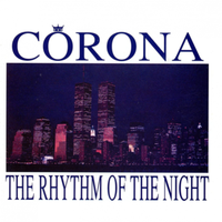 The Rhythm of the Night - Corona