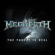 The Threat Is Real - Megadeth