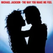 The way you make me feel - Michael jackson