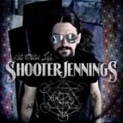 The White Trash Song - Shooter Jennings