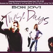 These Days - Bon Jovi