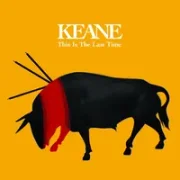 This is the last time - Keane