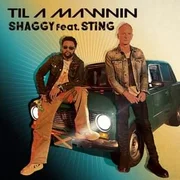 Til A Mawnin ft. Sting - Shaggy