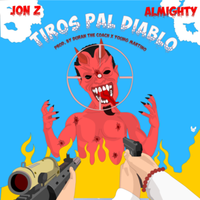 Tiros Pal Diablo - Jon Z