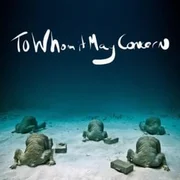 To Whom It May Concern ft. Alex Ebert, Theophilus London & CeeLo Green - Alexander Ebert