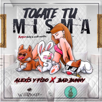 Tocate Tu Misma - Alexis y Fido