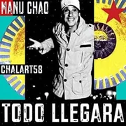 TODO LLEGARÁ ft. PASEANDO PERROS - Manu Chao