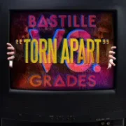 Torn Apart - Bastille