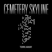 Torn Away - Cemetery Skyline