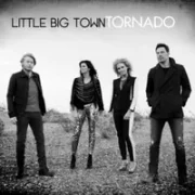 Tornado - Little Big Town