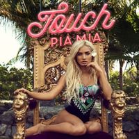 Touch - Pia Mia