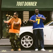 Tout donner ft. SDM - Naza