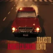 Transito Lento - Andres Calamaro