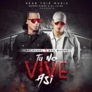 Tú No Vive Así (part. Arcangel, DJ Luian y Mambo Kingz) - Arcángel & Bad Bunny