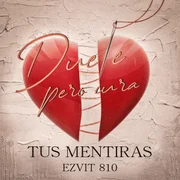 Tus Mentiras - Ezvit 810