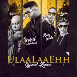 Ulaalaaehh (Remix) - Rubiel International