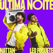 Última Noite ft. Léo Foguete - Léo Foguete