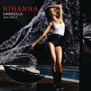 Umbrella ft. JAY-Z - Rihanna