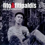 Un buen castigo - Fito Y Fitipaldis