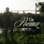 Un Poema - Rei