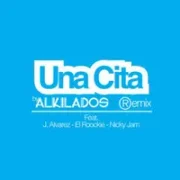 Una Cita (Remix) - Alkilados