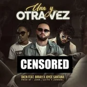 Una y Otra Vez ft. Joyce Santana & Brray - Alex Treviño Y Su Grupo Terrenal
