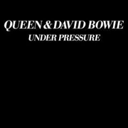 Under Pressure ft. David Bowie - Queen