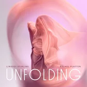Unfolding [Feat. Rachel Platten] ft. Rachel Platten - Lindsey Stirling