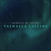 Valhalla Calling - Miracle Of Sound