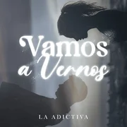 Vamos A Vernos - La Adictiva