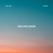 Ven Pecador - Alicia Brandam