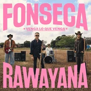 VENGA lo que VENGA - Fonseca