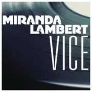 Vice - Miranda Lambert