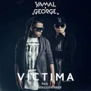 Víctima - Yamal And George