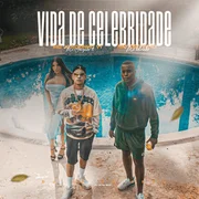 Vida de Celebridade - Mc Joãozinho Vt