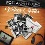Videos Y Fotos - Poeta Callejero