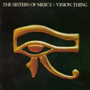 Vision Thing - The Sisters Of Mercy